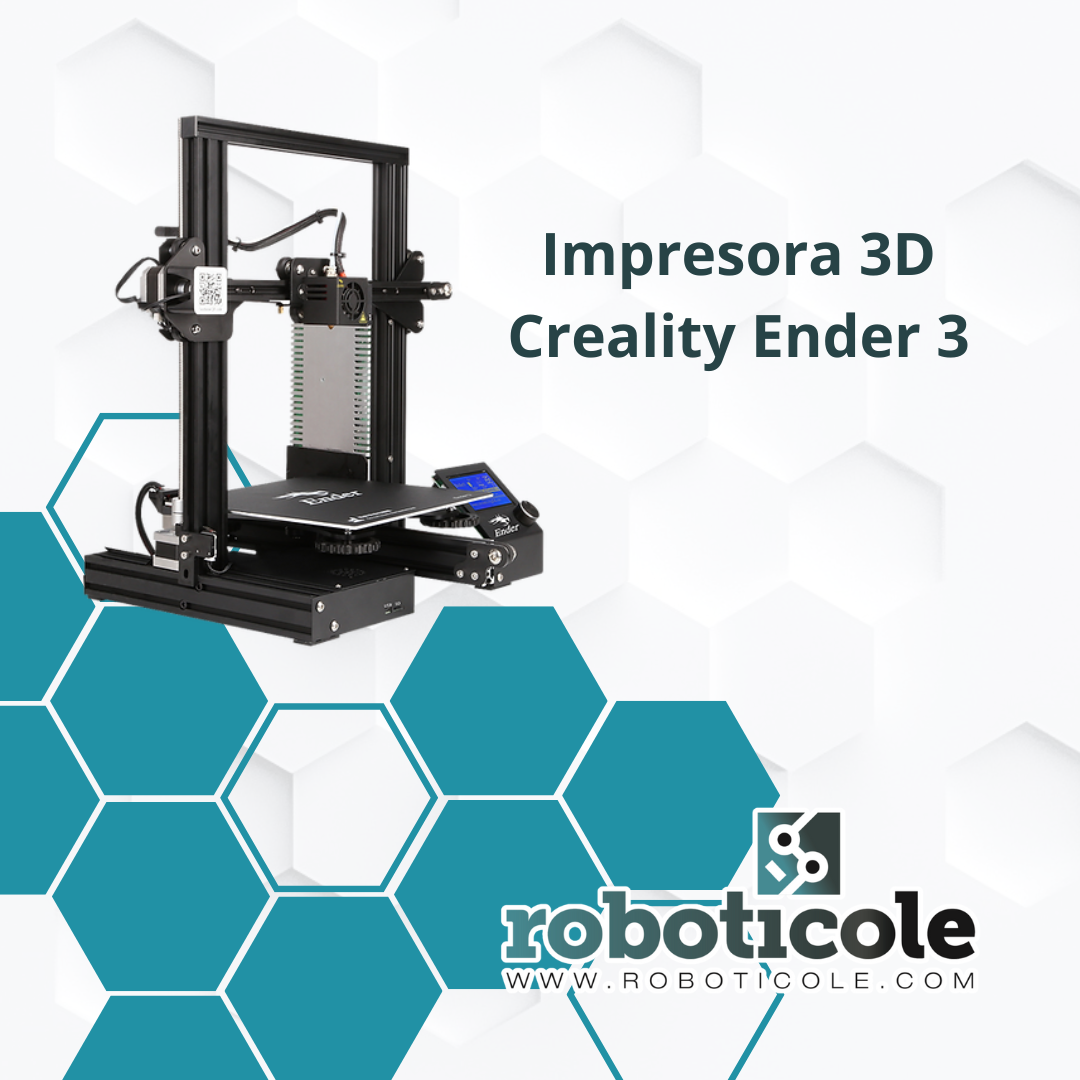 Impresora 3D Creality Ender 3 disponible en Roboticole